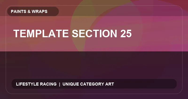 Template Section 25